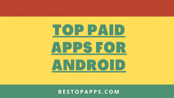 Top 8 Paid Apps for Android in 2022