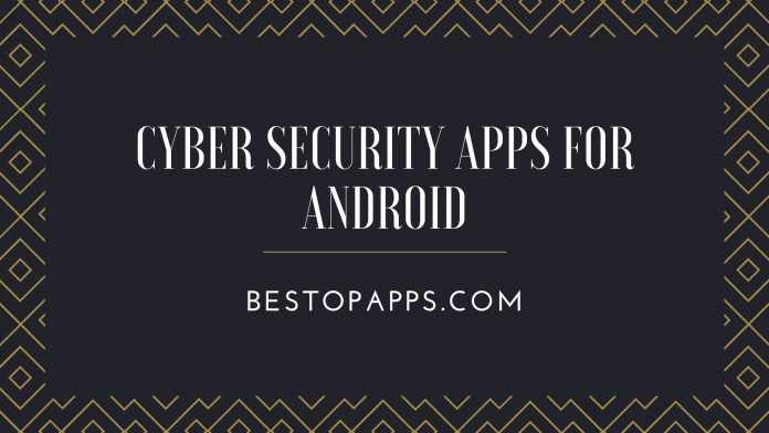 7 Best Cyber Security Apps for Android in 2022