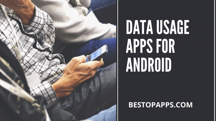 8 Best Data Usage Apps for Android in 2022